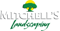Mitchells landscaping