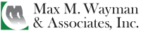 Max m. wayman & associates, inc.