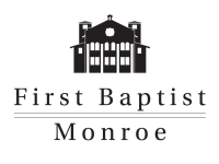 First baptist church, monroe