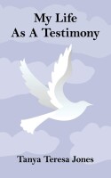 My life is a testimony