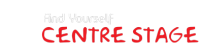 Center stage, inc.