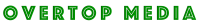Overtop media