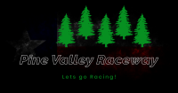 Pine valley raceway