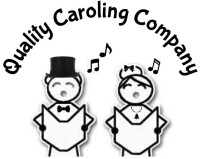 Quality caroling company