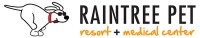 Raintree pet resort