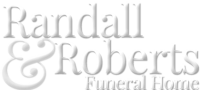 Randall & roberts funeral home, inc.