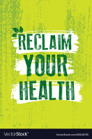 Reclaim your health