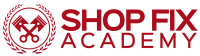 Shop fix academy