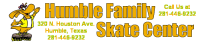 Humble family skate center