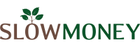Slow money