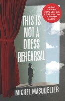 The dress rehearsal
