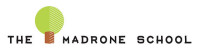 The madrone school