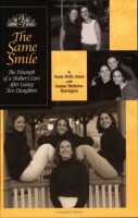 The same smile - the triumph of a mother's love after losing two daughters