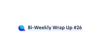 The weekly wrap up
