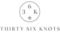 Thirty six knots
