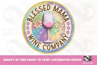 This mama wines
