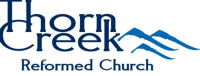 Thorn creek reformed church