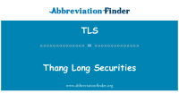 Thanglong securities (tls)