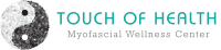 Touch of health myofascial wellness center