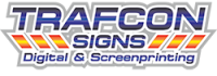 Trafcon signs, digital & screenprinting