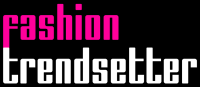 Trendsetters fashion