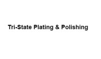 Tri-state plating & polishing, inc.