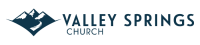 Valley springs fellowship