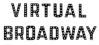 Virtual broadway