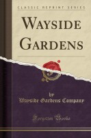 Wayside gardens