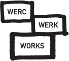 Werc werk works