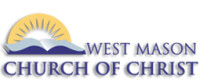 West mason church of christ of mason ohio