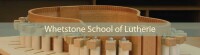 Whetstone school of lutherie