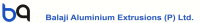 Balaji aluminium extrusions (p) ltd.