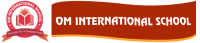 Om international school