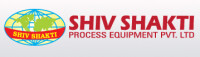 Shiv shakti process equipment p. ltd