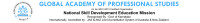 Global academy of professional studies - india