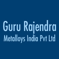 Guru rajendra metalloys india pvt. ltd