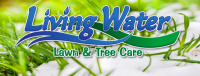 Living Water Lawn & Tree Care