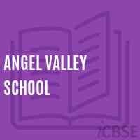 Angel valley school - india