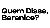 Quem disse, berenice?