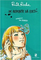 De repente dá certo