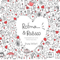 Rotina & rabisco