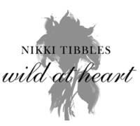 Nikki tibbles wild at heart
