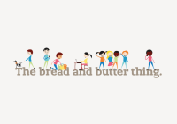 The bread and butter thing