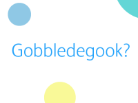 Gobbledegook