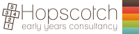 Hopscotch early years consultancy ltd