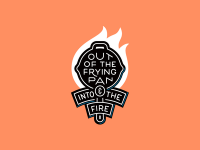 Out of the frying pan