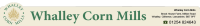 Whalley corn mills ltd.