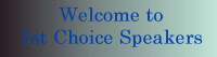 1st choice speakers uk ltd