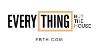 Everything but the house (ebth)